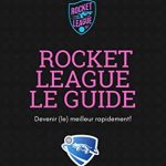 guide pour devenir un pro dans rocket league