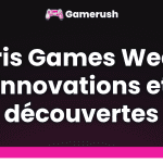 paris games week innovations et decouvertes